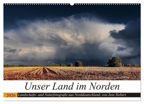 Unser Land im Norden (Wandkalender 2026 DIN A2 quer), CALVENDO Monatskalender