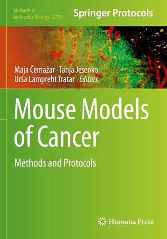 Mouse Models of Cancer