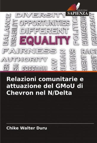 Relazioni comunitarie e attuazione del GMoU di Chevron nel N/Delta