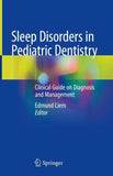 Sleep Disorders in Pediatric Dentistry