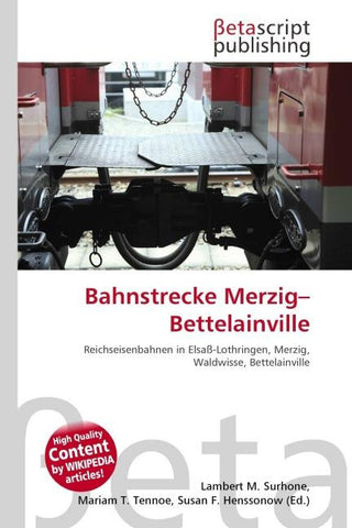 Bahnstrecke Merzig-Bettelainville