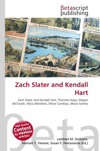 Zach Slater and Kendall Hart
