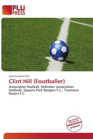 Clint Hill (Footballer)