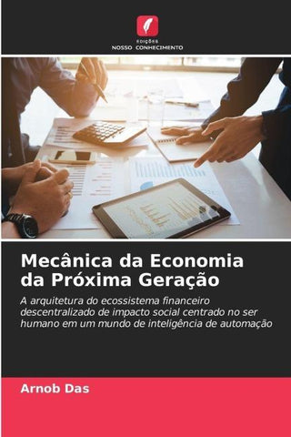 Mecânica da Economia da Próxima Geração