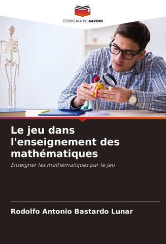 Le jeu dans l'enseignement des mathématiques