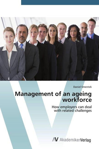 Management of an ageing workforce