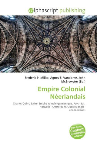 Empire Colonial Néerlandais