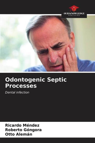 Odontogenic Septic Processes