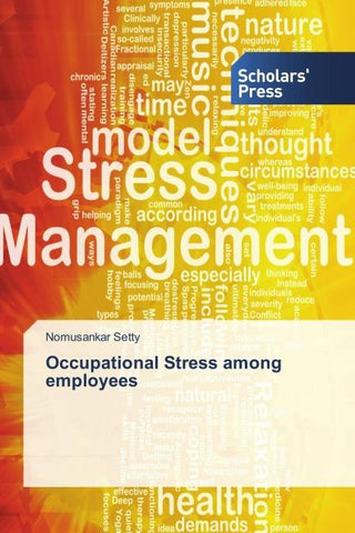 Occupational Stress among employees