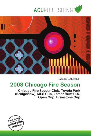 2008 Chicago Fire Season