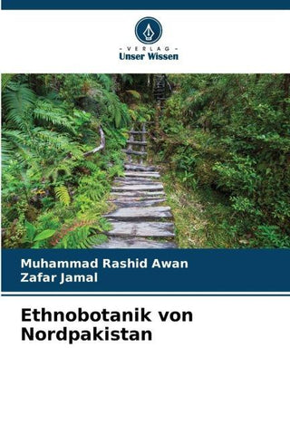 Ethnobotanik von Nordpakistan
