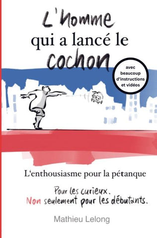 L'homme qui a lancé le cochon