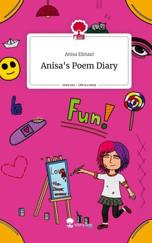 Anisa's Poem Diary. Life is a Story - story.one