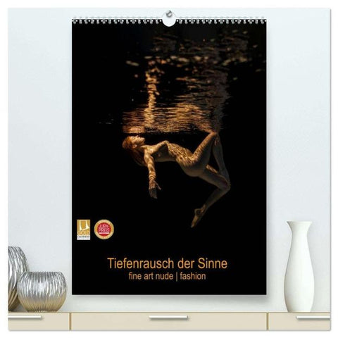 Tiefenrausch der Sinne (hochwertiger Premium Wandkalender 2026 DIN A2 hoch), Kunstdruck in Hochglanz