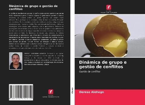 Dinâmica de grupo e gestão de conflitos