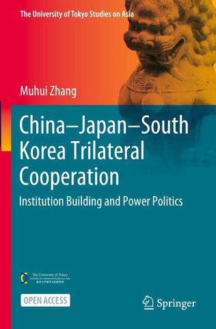 China–Japan–South Korea Trilateral Cooperation