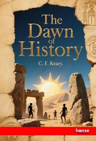 The Dawn of History