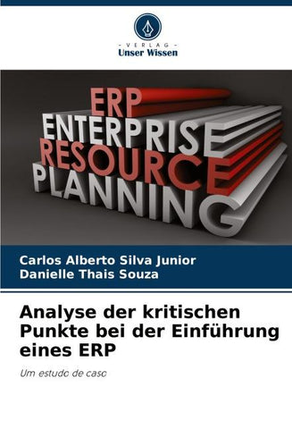 Analyse der kritischen Punkte bei der Einführung eines ERP