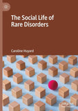 The Social Life of Rare Disorders