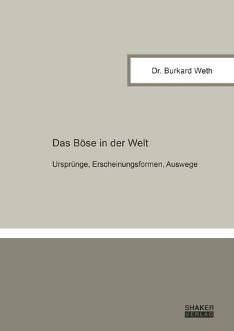 Das Böse in der Welt