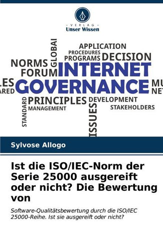 Ist die ISO/IEC-Norm der Serie 25000 ausgereift oder nicht? Die Bewertung von