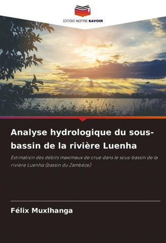 Analyse hydrologique du sous-bassin de la rivière Luenha