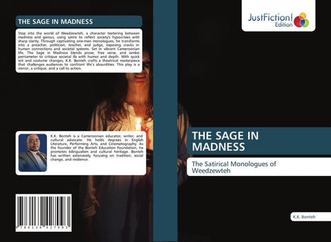 THE SAGE IN MADNESS