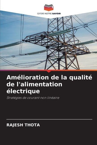 Amélioration de la qualité de l'alimentation électrique