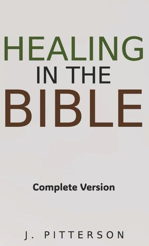 Healing in the Bible