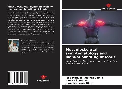 Musculoskeletal symptomatology and manual handling of loads