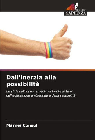 Dall'inerzia alla possibilità