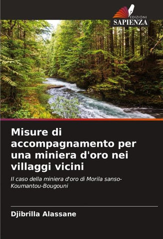 Misure di accompagnamento per una miniera d'oro nei villaggi vicini