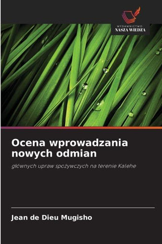 Ocena wprowadzania nowych odmian