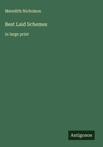 Best Laid Schemes