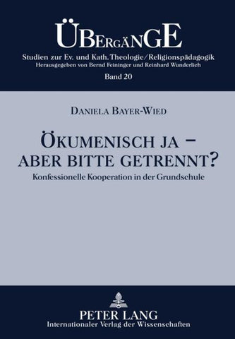 Oekumenisch ja - aber bitte getrennt?