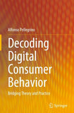 Decoding Digital Consumer Behavior