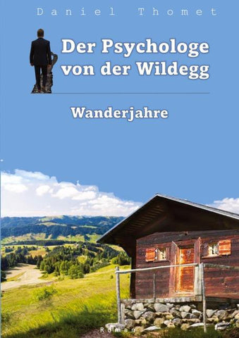 Der Psychologe von der Wildegg