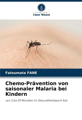 Chemo-Prävention von saisonaler Malaria bei Kindern