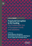 Fraud and Corruption in EU Funding