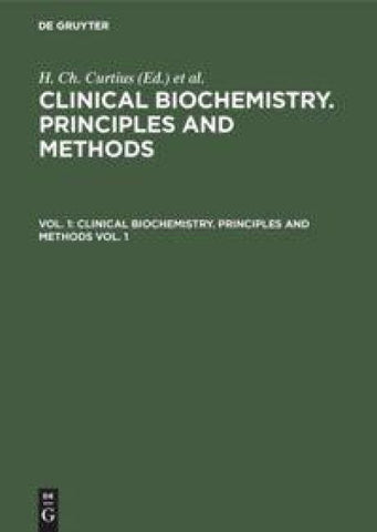 Clinical biochemistry. Principles and methods. Vol. 1