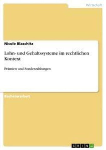 Lohn- und Gehaltssysteme im rechtlichen Kontext