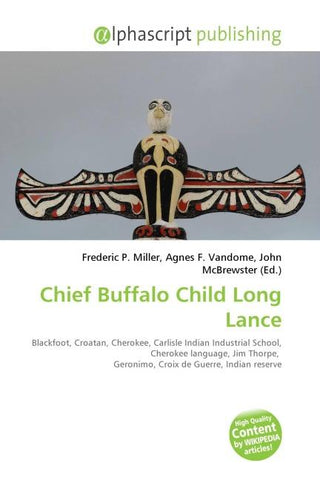 Chief Buffalo Child Long Lance