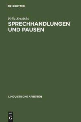 Sprechhandlungen und Pausen