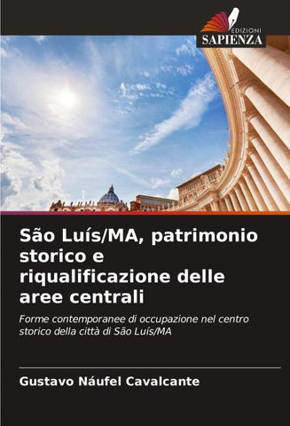 São Luís/MA, patrimonio storico e riqualificazione delle aree centrali