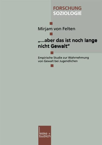 „… aber das ist noch lange nicht Gewalt“