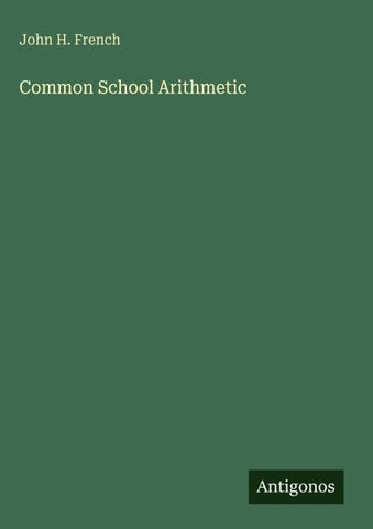 Common School Arithmetic