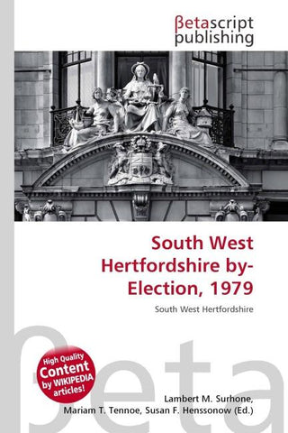 South West Hertfordshire by-Election, 1979