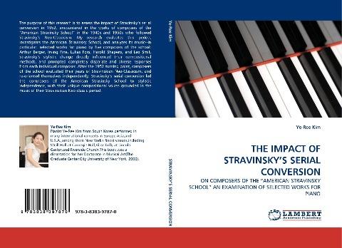 THE IMPACT OF STRAVINSKY''S SERIAL CONVERSION
