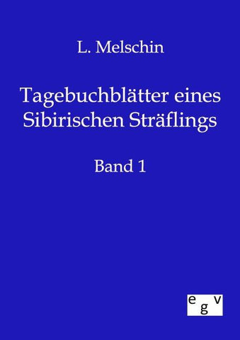 Tagebuchblätter eines Sibirischen Sträflings