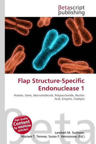 Flap Structure-Specific Endonuclease 1